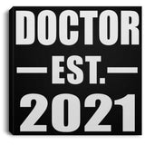 Doctor Established EST. 2021 - Canvas Square