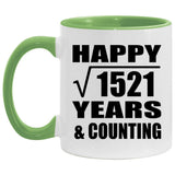 Happy 39th Anniversary Square Root of 1521 Years & Counting - 11oz Accent Mug Green