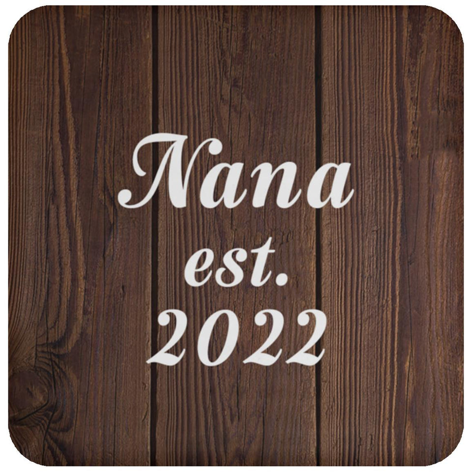 Nana Established EST. 2022 - Drink Coaster D
