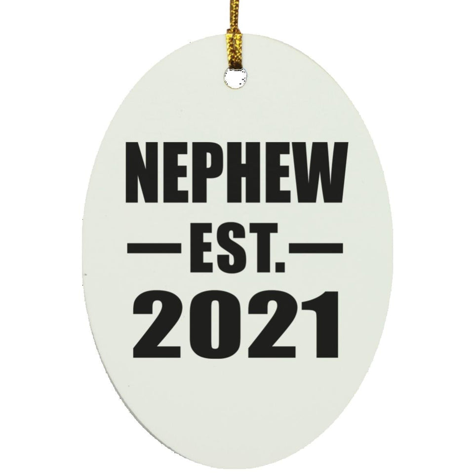 Nephew Established EST. 2021 - Oval Ornament
