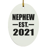 Nephew Established EST. 2021 - Oval Ornament