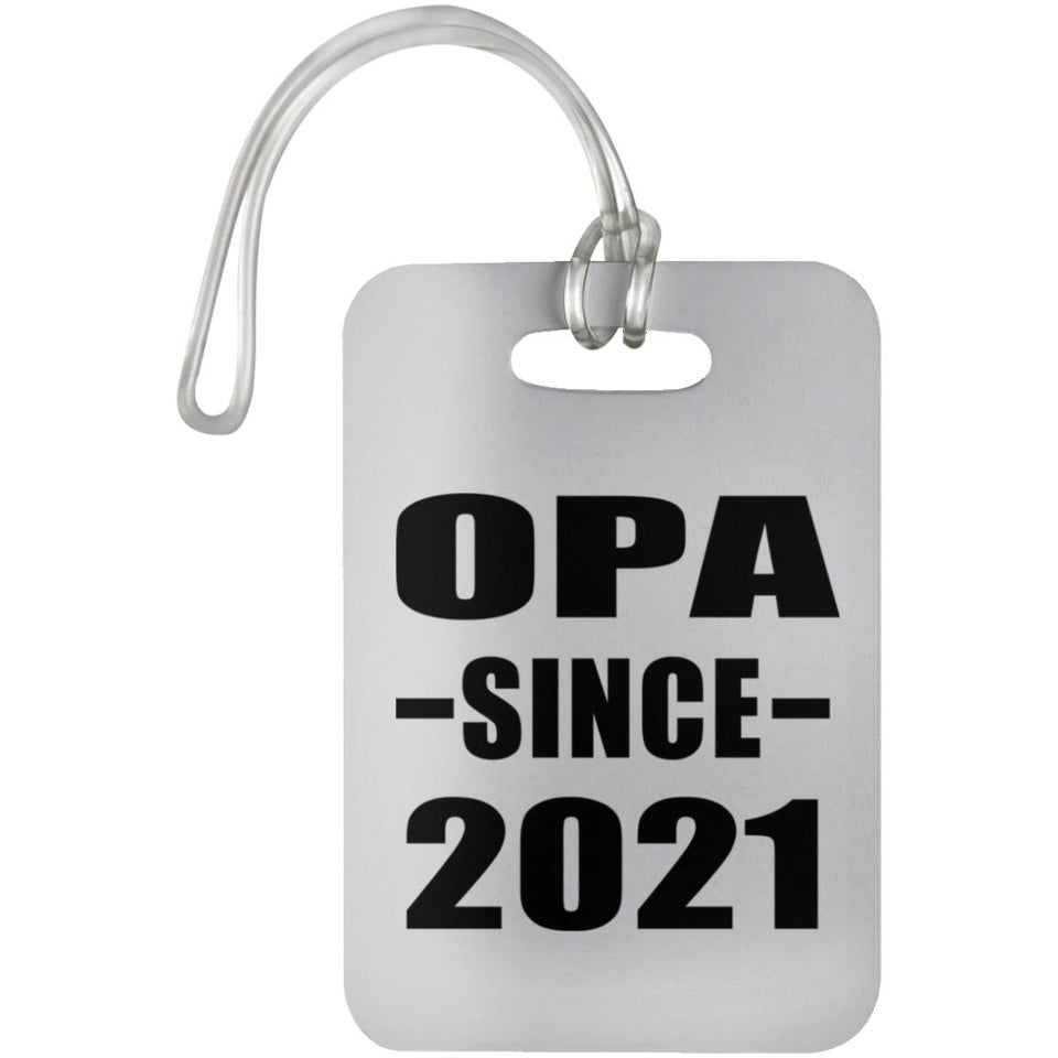 Opa Since 2021 - Luggage Bag Tag