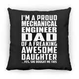 Proud Mechanical Engineer Dad Of Awesome Daughter - Throw Pillow Black