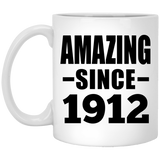 112th Birthday Amazing Since 1912 - 11oz Coffee Mug