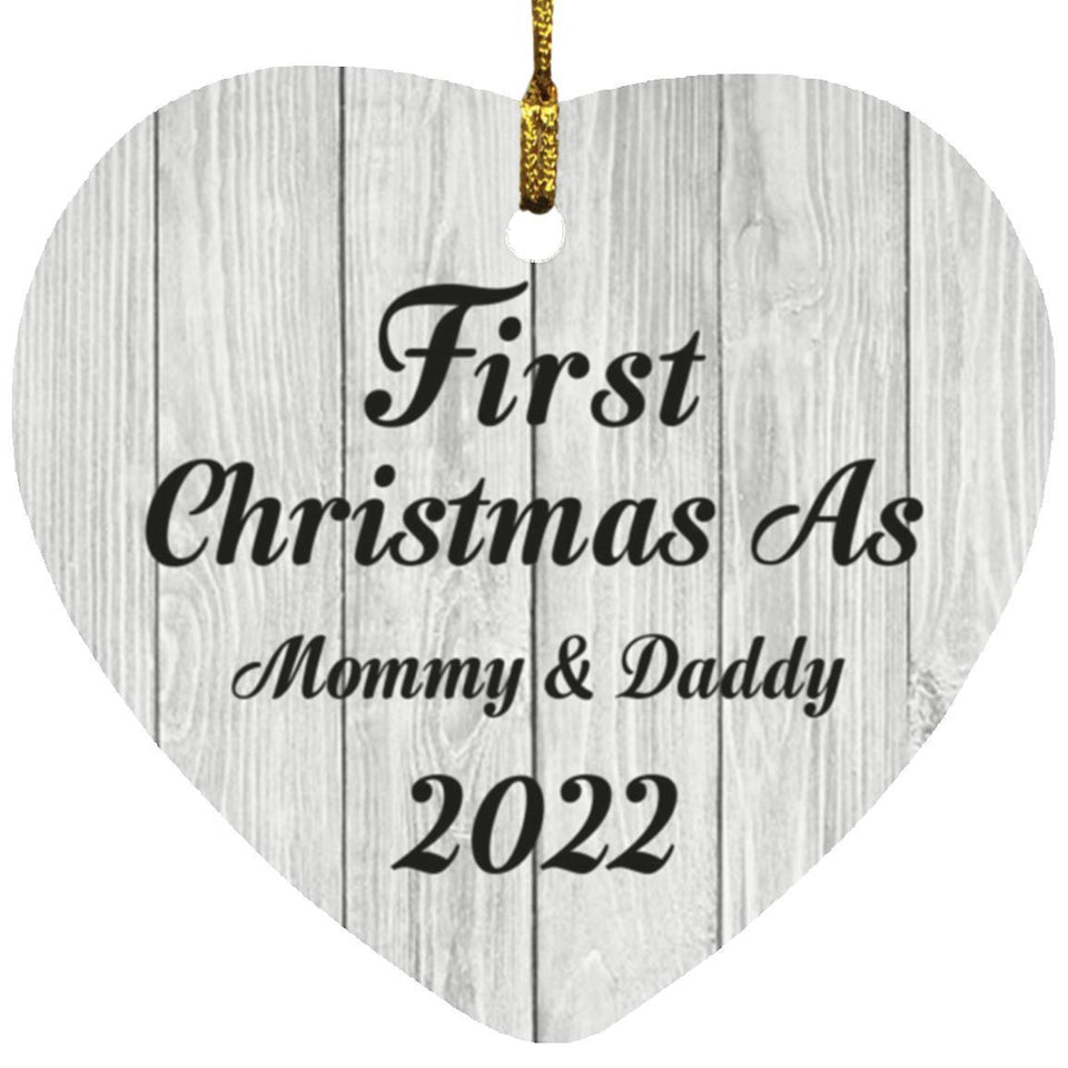 First Christmas As Mommy & Daddy 2022 - Heart Ornament F
