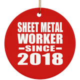 Sheet Metal Worker Since 2018 - Circle Ornament