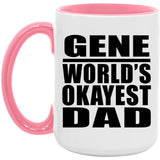 Gene World's Okayest Dad - 15oz Accent Mug Pink