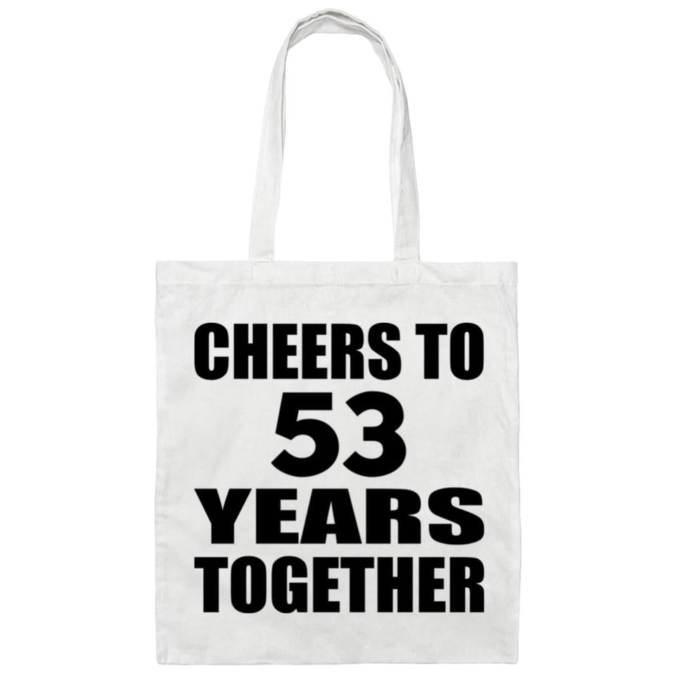 53rd Anniversary Cheers To 53 Years Together - Tote Bag White