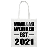 Animal Care Worker Established EST. 2021 - Tote Bag White
