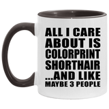All I Care About Is Colorprint Shorthair - 11oz Accent Mug Black