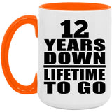 12th Anniversary 12 Years Down Lifetime To Go - 15oz Accent Mug Orange