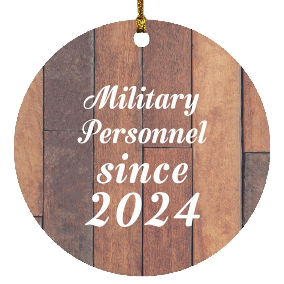 Military Personnel Since 2024 - Circle Ornament E