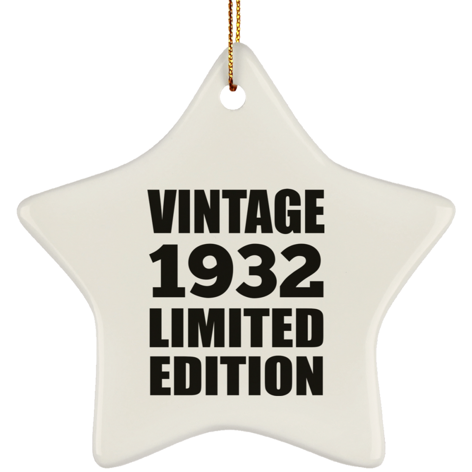92nd Birthday Vintage 1932 Limited Edition - Star Ornament