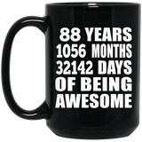 88th Birthday 88 Years 1056 Months 32142 Days Of Awesome - 15oz Coffee Mug Black