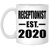 Receptionist Established EST. 2020 - 11oz Coffee Mug