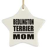 Bedlington Terrier Mom - Star Ornament