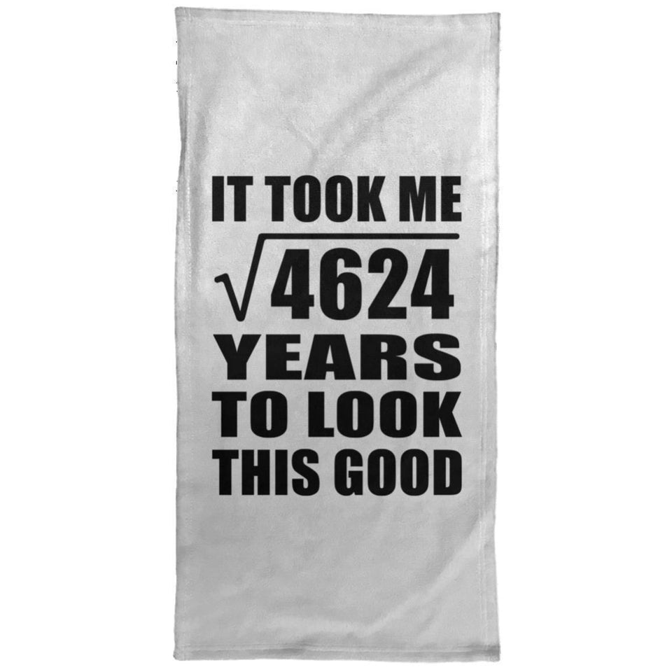 68th Birthday Took Square Root of 4624 Years To Look Good - Hand Towel