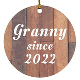 Granny Since 2022 - Circle Ornament E