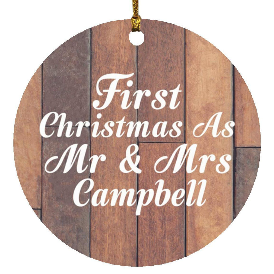 First Christmas As Mr & Mrs Campbell - Circle Ornament E