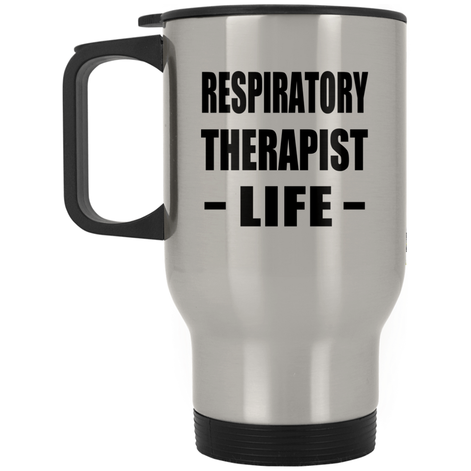 Respiratory Therapist Life - Travel Mug