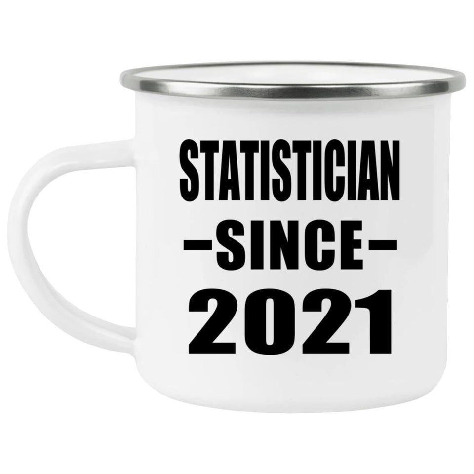 Statistician Since 2021 - 12oz Camping Mug