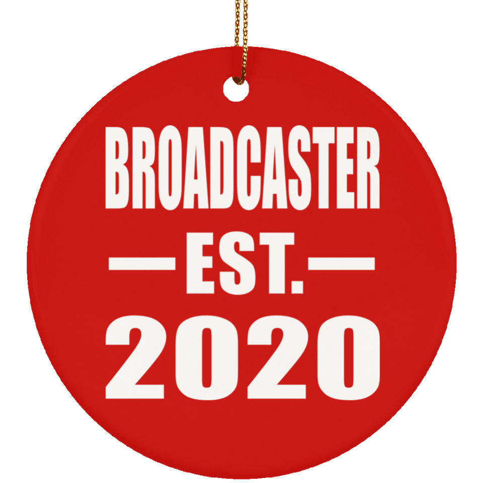 Broadcaster Established EST. 2020 - Circle Ornament