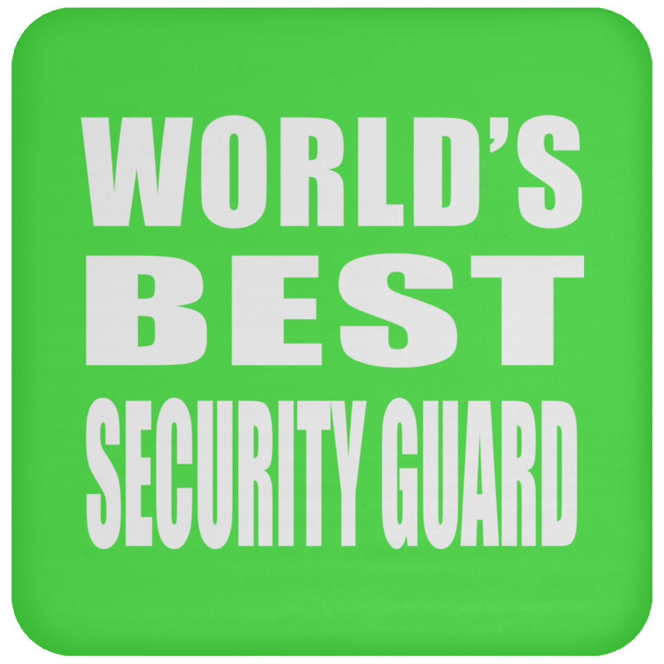 World's Best Security Guard - Drink Coaster