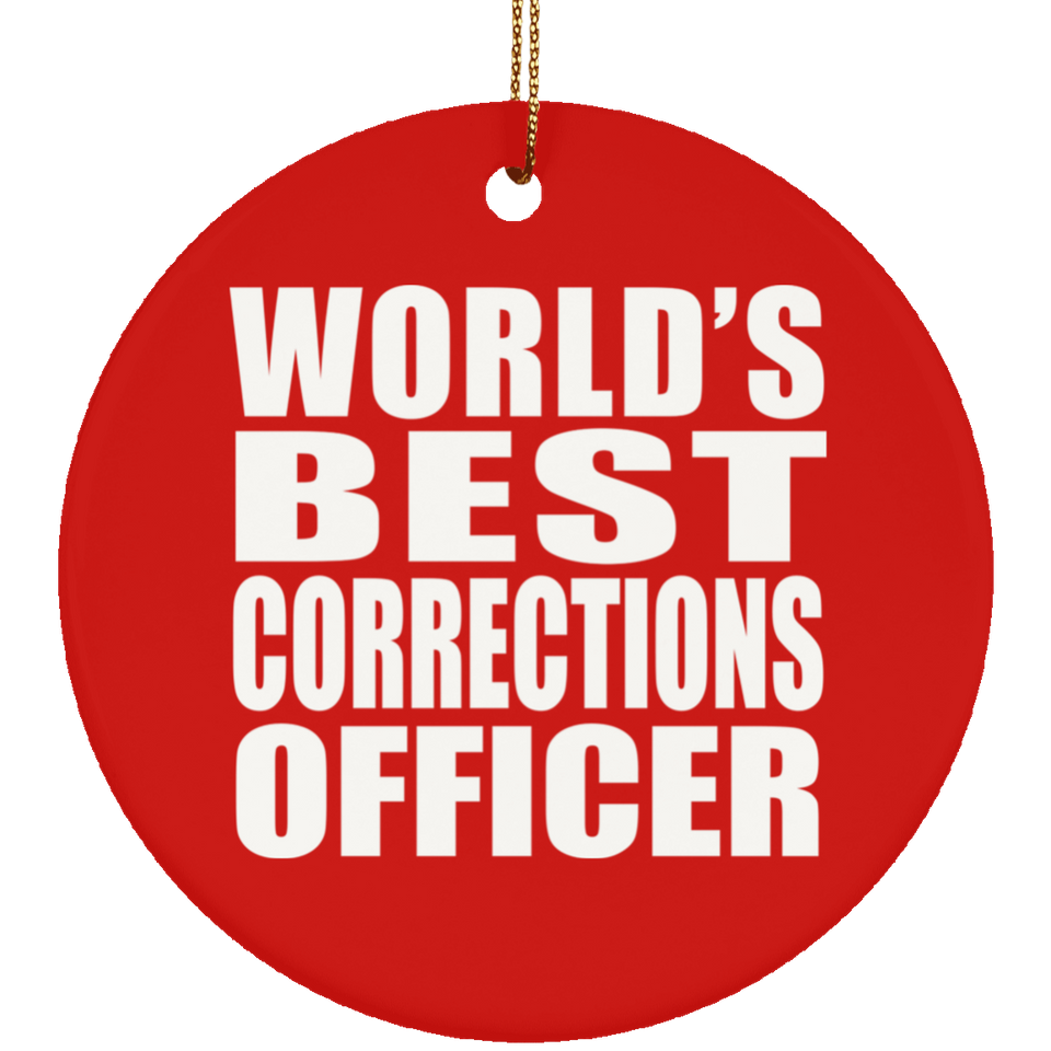 World's Best Corrections Officer - Circle Ornament