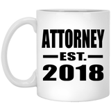 Attorney Established EST. 2018 - 11 Oz Coffee Mug