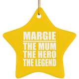 Margie The Mum The Hero The Legend - Star Ornament
