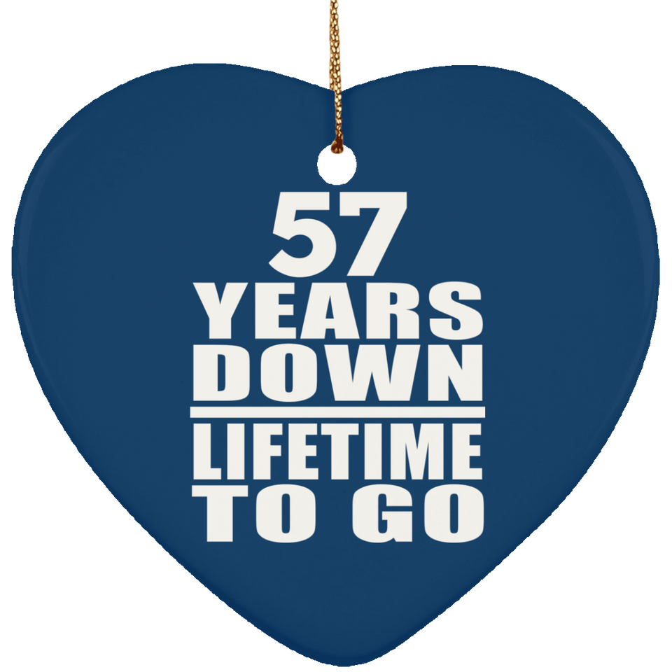 57th Anniversary 57 Years Down Lifetime To Go - Heart Ornament