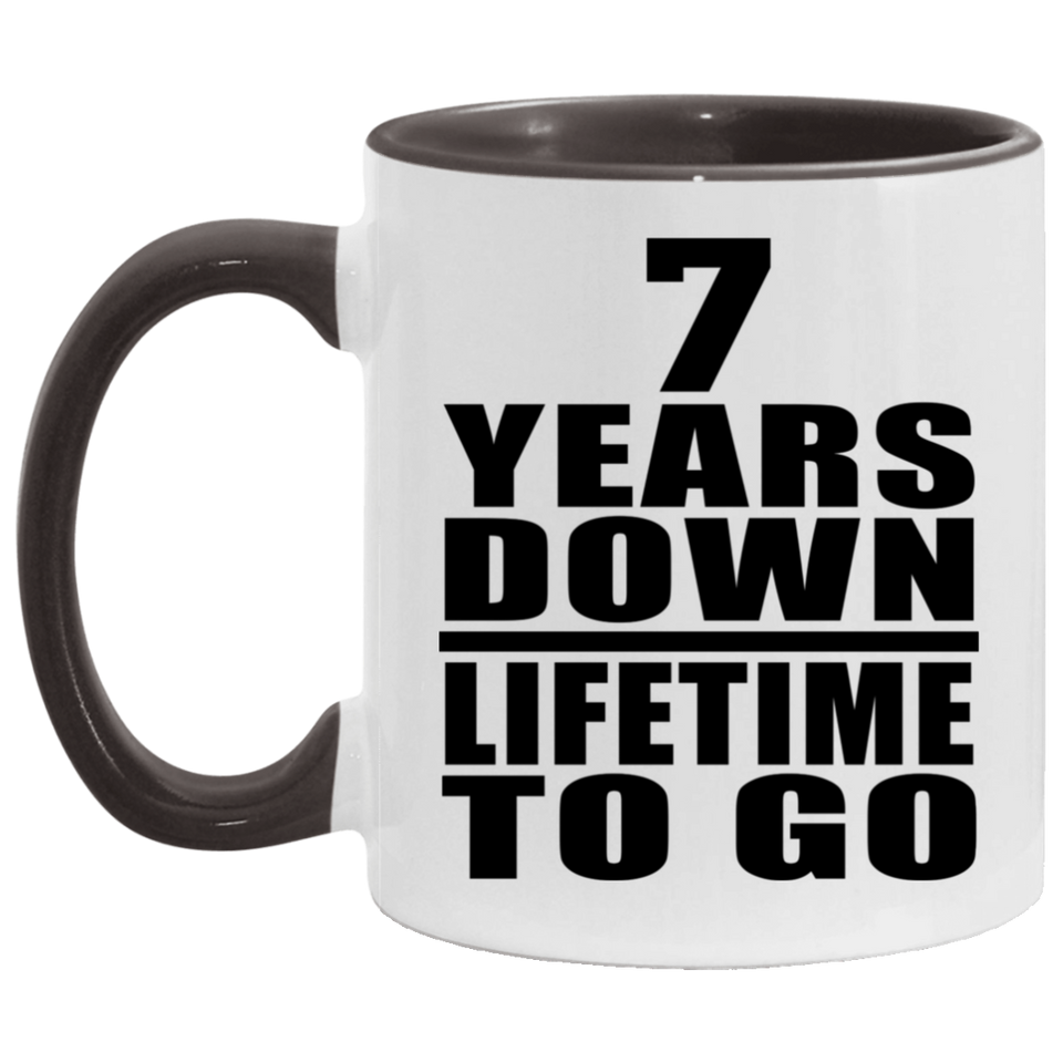 7th Anniversary 7 Years Down Lifetime To Go - 11oz Accent Mug Black