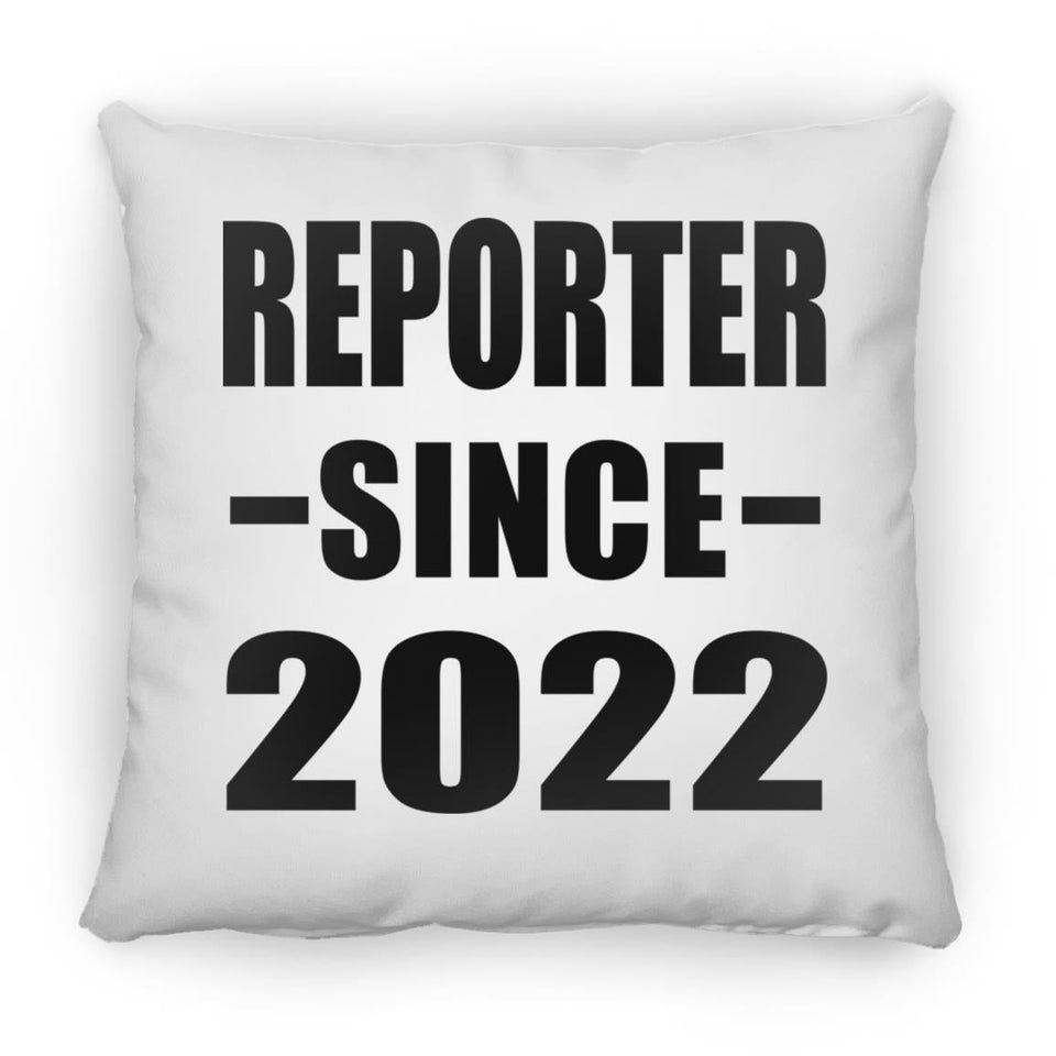 Reporter Since 2022 - Throw Pillow