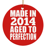 10th Birthday Made In 2014 Aged to Perfection - Circle Ornament