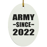 Army Since 2022 - Oval Ornament