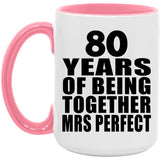 80th Anniversary 80 Years Of Being Mrs Perfect - 15oz Accent Mug Pink