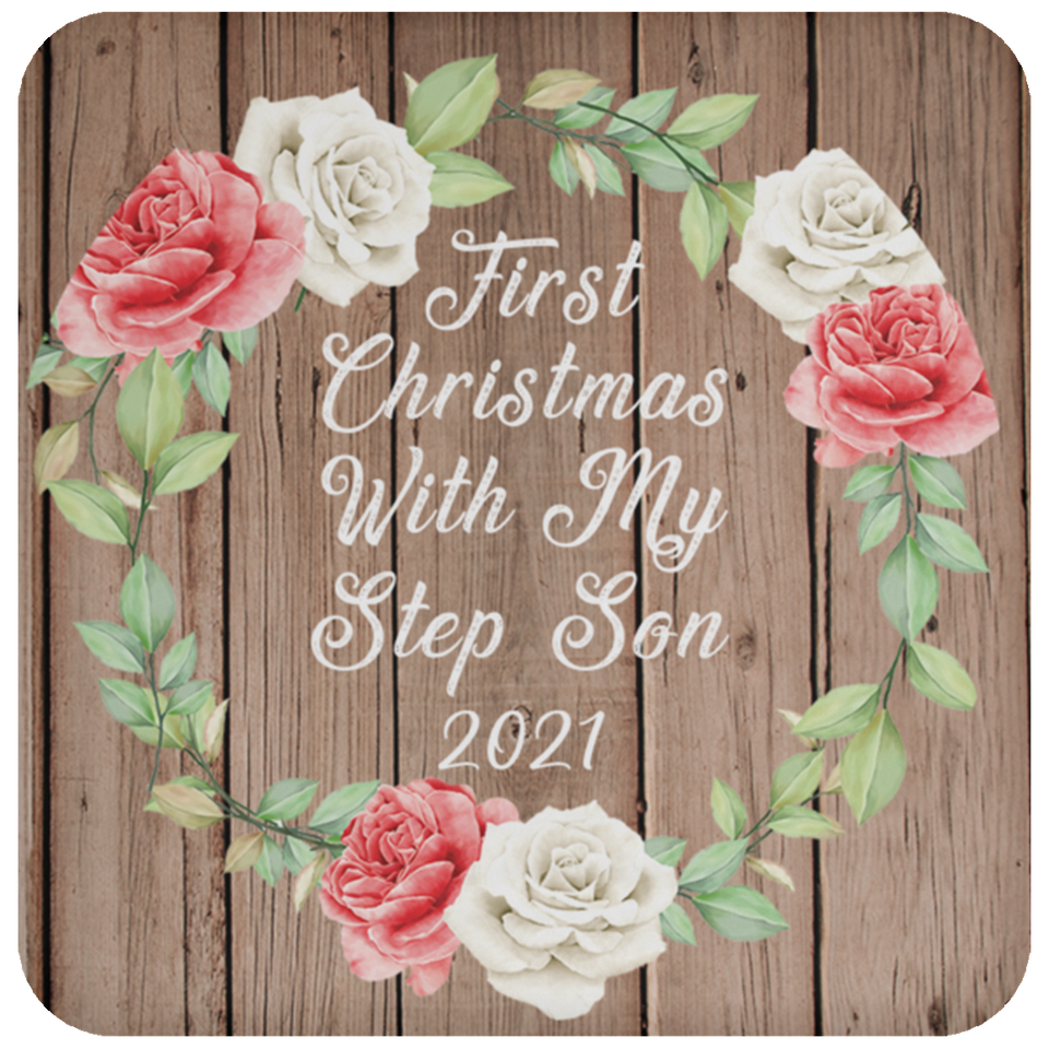 First Christmas With My Step Son 2021 - Drink Coaster B