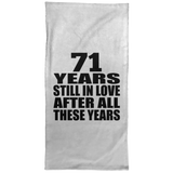 71st Anniversary 71 Years Still In Love After These Years - Hand Towel