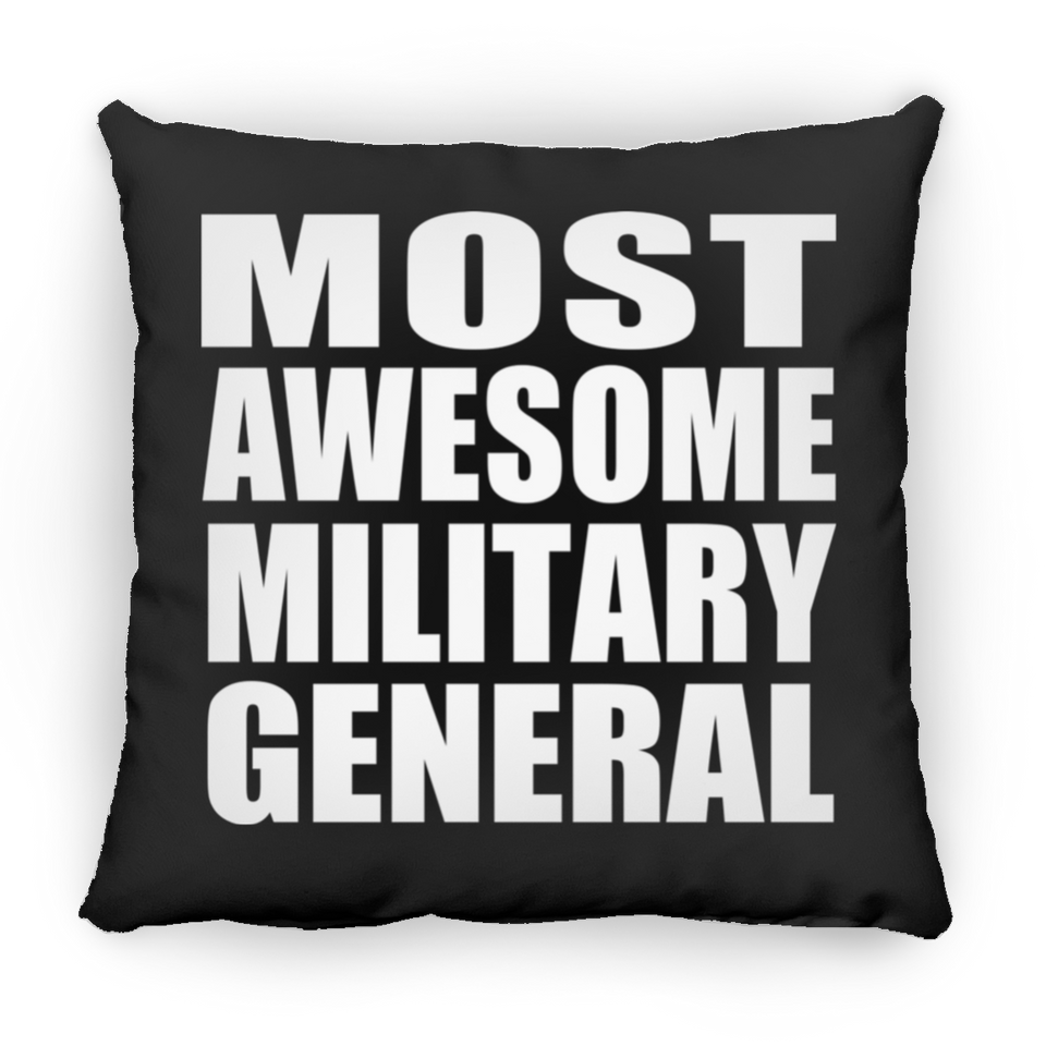 Most Awesome Military General - Throw Pillow Black