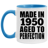 74th Birthday Made In 1950 Aged to Perfection - 11oz Accent Mug Blue