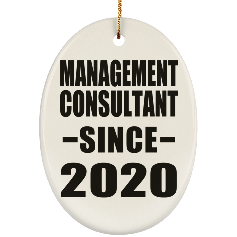 Management Consultant Since 2020 - Oval Ornament