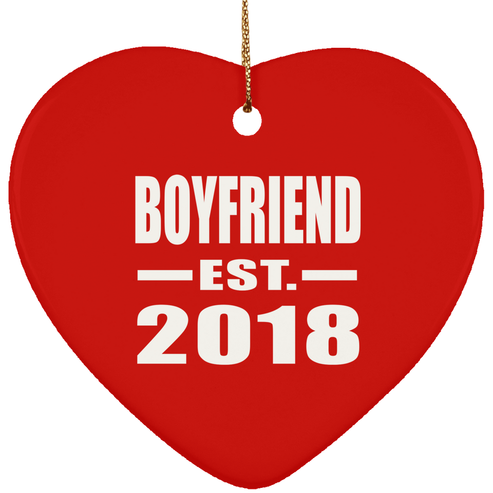 Boyfriend Established EST. 2018 - Heart Ornament