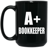 A+ Bookkeeper - 15oz Coffee Mug Black