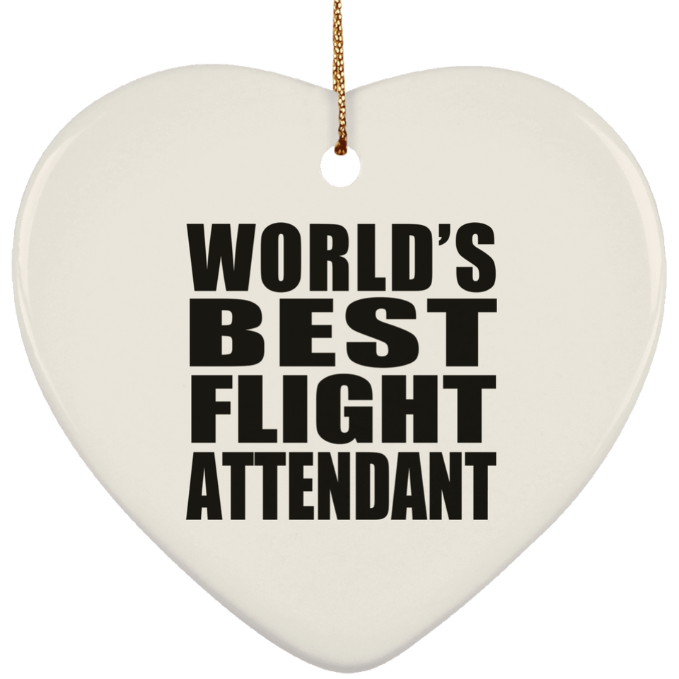 World's Best Flight Attendant - Heart Ornament