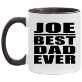 Joe Best Dad Ever - 11oz Accent Mug Black
