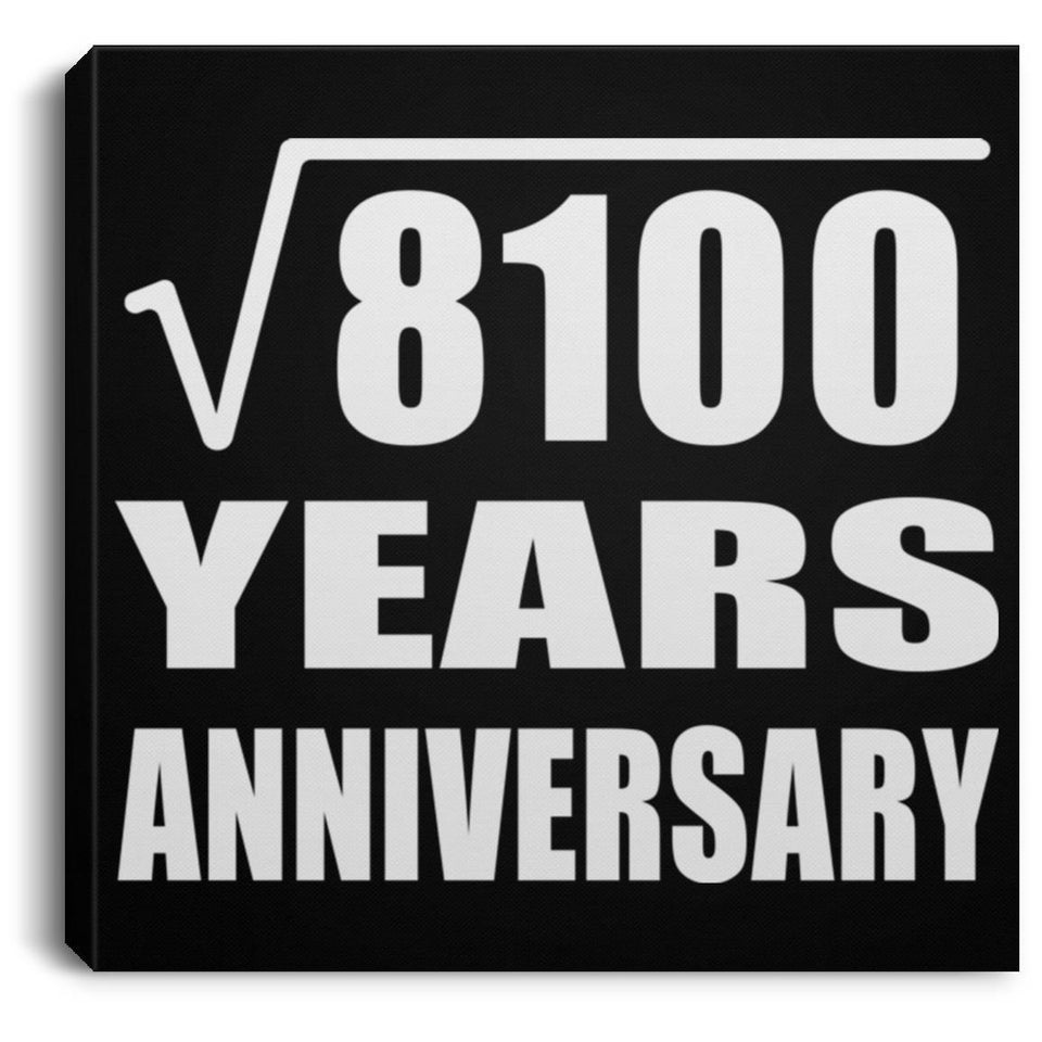 90th Anniversary Square Root of 8100 Years Anniversary - Canvas Square
