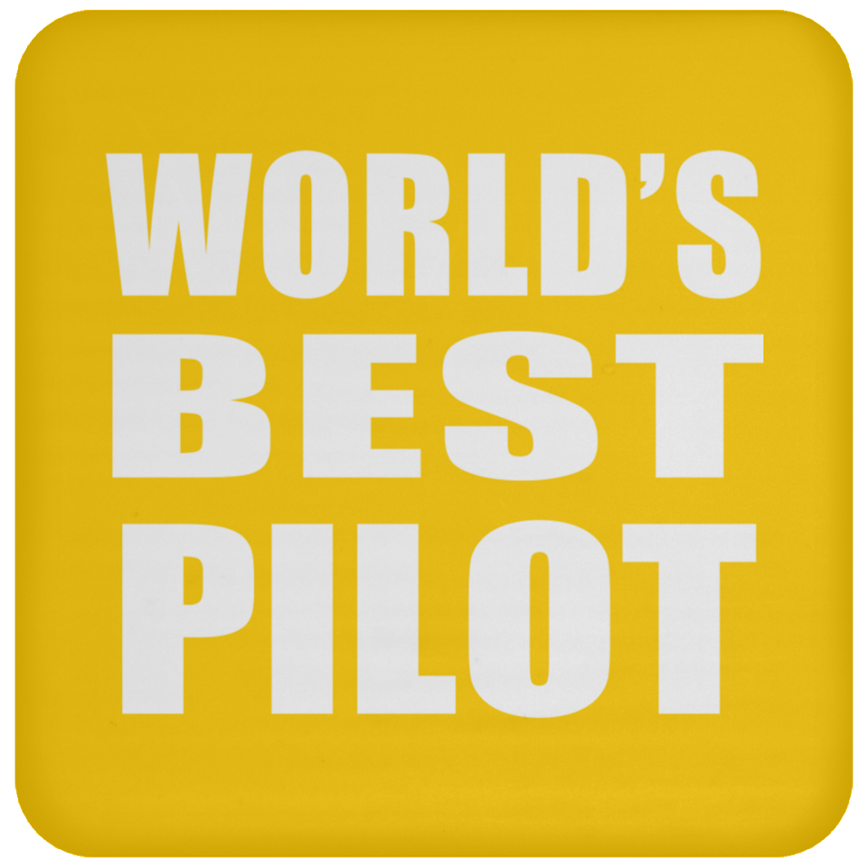 World's Best Pilot - Drink Coaster