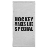 Hockey Makes Life Special - Hand Towel