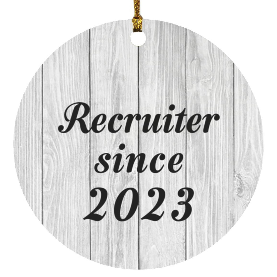 Recruiter Since 2023 - Circle Ornament F