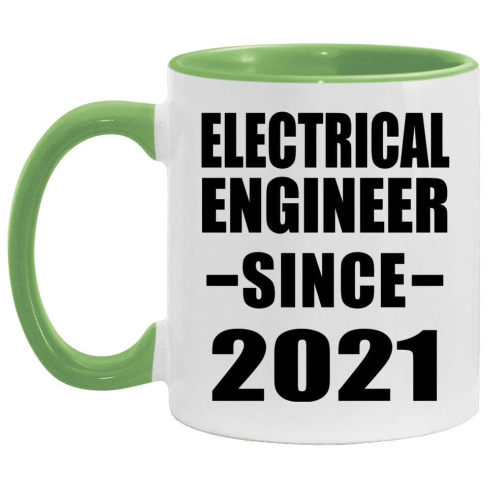 Electrical Engineer Since 2021 - 11oz Accent Mug Green